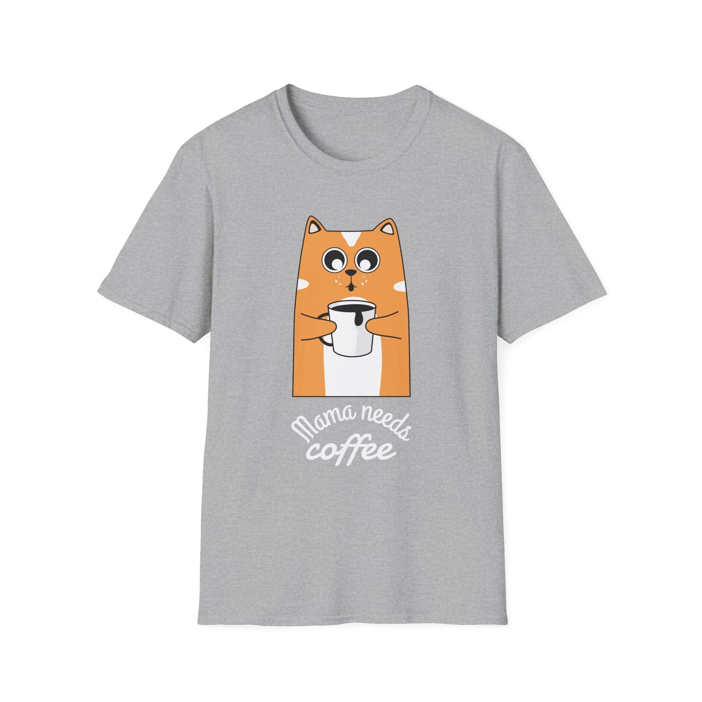 Mama Needs Coffee Unisex T-Shirt | Funny Coffee Lover Tee