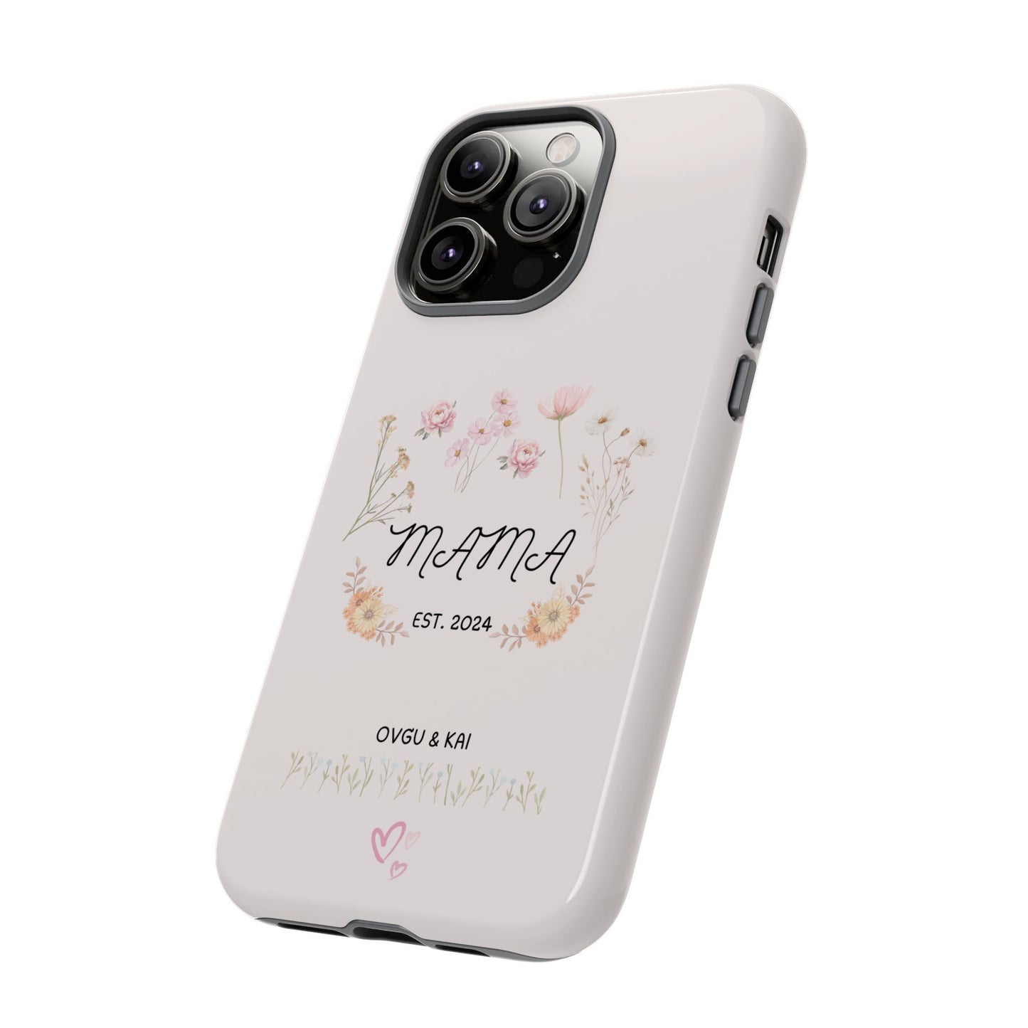 Phone Case - Floral Personalized Tough Case for Mother's Day - Mama, Est [Year], Children's Names