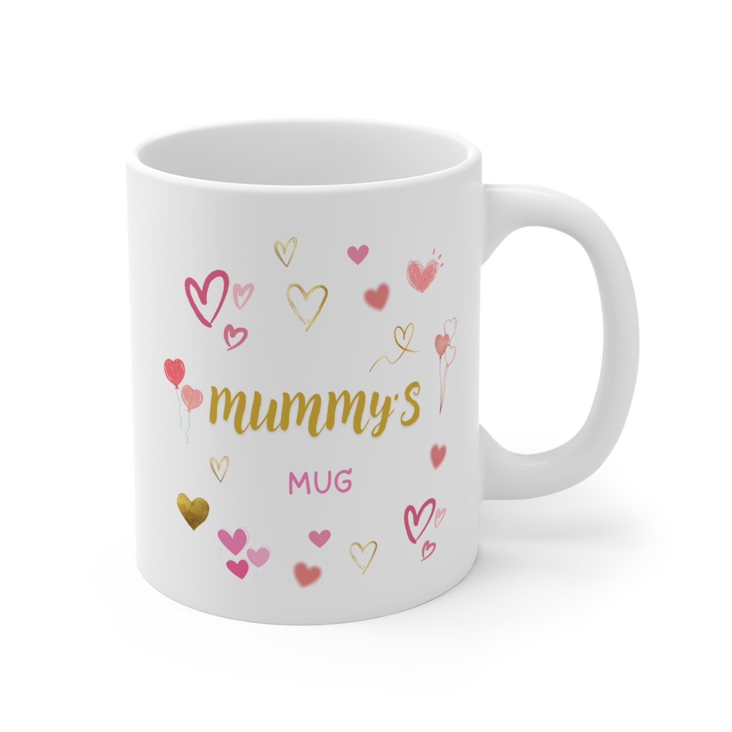 Mother's Day Mug 11oz - Pink and Golden Heart Mug for Mummy