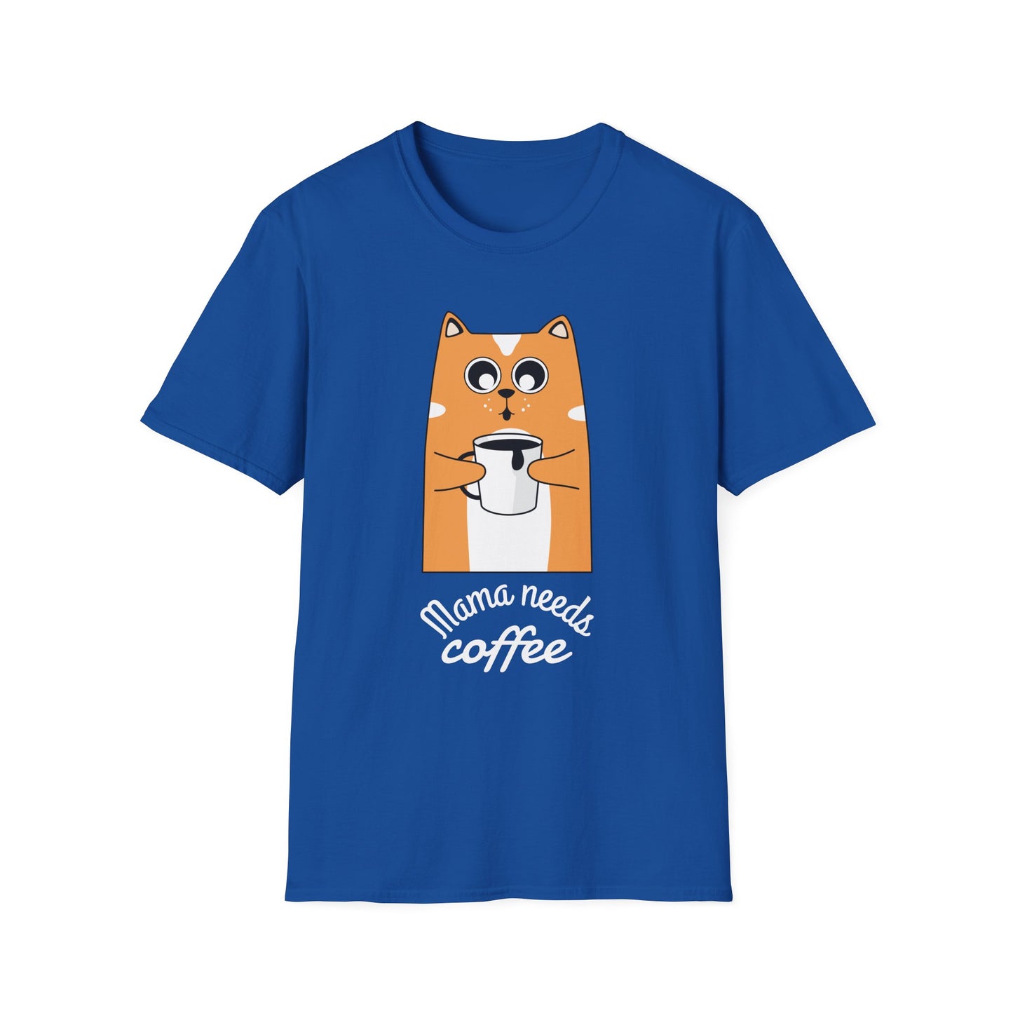 Mama Needs Coffee Unisex T-Shirt | Funny Coffee Lover Tee